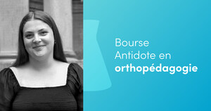 La 3e Bourse Antidote en orthopédagogie attribuée à Camille Deguise