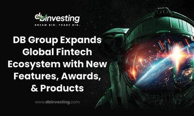 DB Group Expands Global Fintech Ecosystem with New Features, Awards, and Products