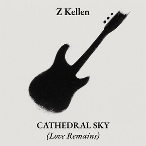 Z Kellen Releases Debut Album Cathedral Sky (Love Remains) -- A Seven-Song Ascent Into Mythic Hard Rock