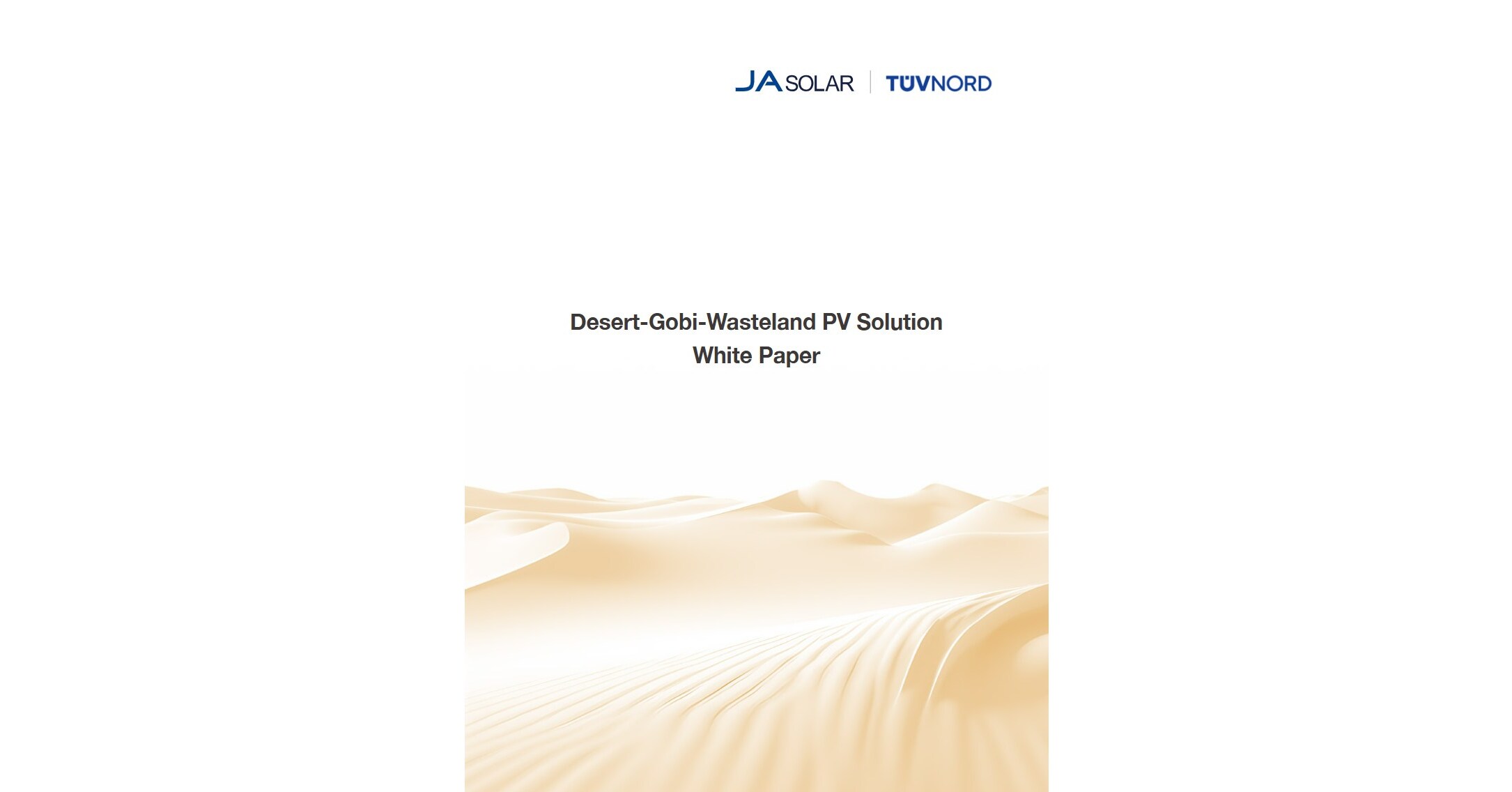 JA Solar Releases Industry's First Desert-Gobi-Wasteland PV Solution White Paper