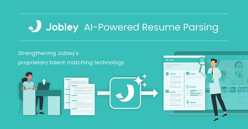 Jobley's AI-Powered Resume Parsing Jobley's AI-Powered Resume Parsing