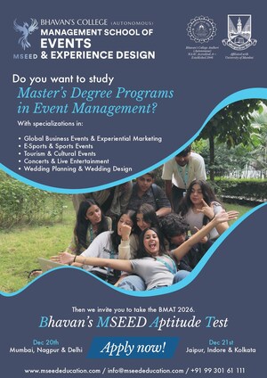 New-Age Careers in Events &amp; Experiential Marketing: Bhavan's College MSEED Unveils BMAT Scholarship Worth ₹1 Lakh