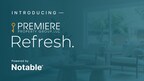 Notable x Premiere Property Group - Refresh