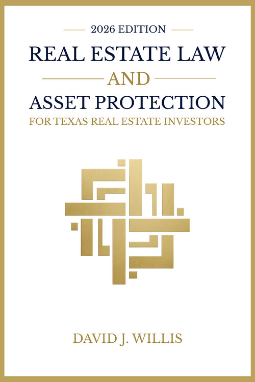 Real Estate Law & Asset Protection for Texas Real Estate Investors