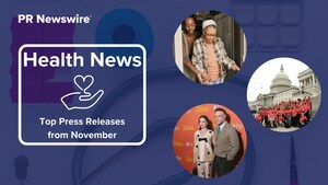 November in Review: 10 Top Health Press Releases