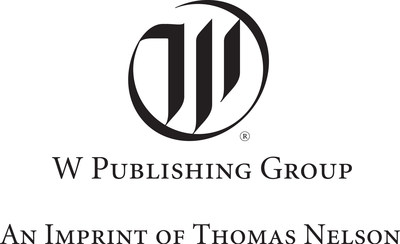 W Publishing Group (PRNewsFoto/Thomas Nelson)