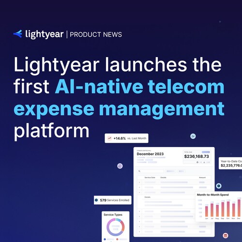 Lightyear Releases First AI-Native Telecom Expense Management Platform Lightyear Releases First AI-Native Telecom Expense Management Platform