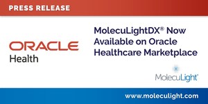 MolecuLightDX® Now Available on Oracle Healthcare Marketplace