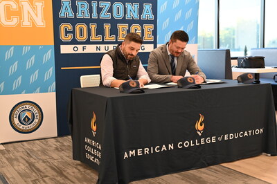 Arizona College of Nursing CEO Jason E. Anderson and American College of Education CEO Geordie Hyland sign their partnership agreement.