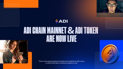ADI Foundation Announces Launch of ADI Chain’s Mainnet and ADI Utility Token ADI Foundation Announces Launch of ADI Chain’s Mainnet and ADI Utility Token