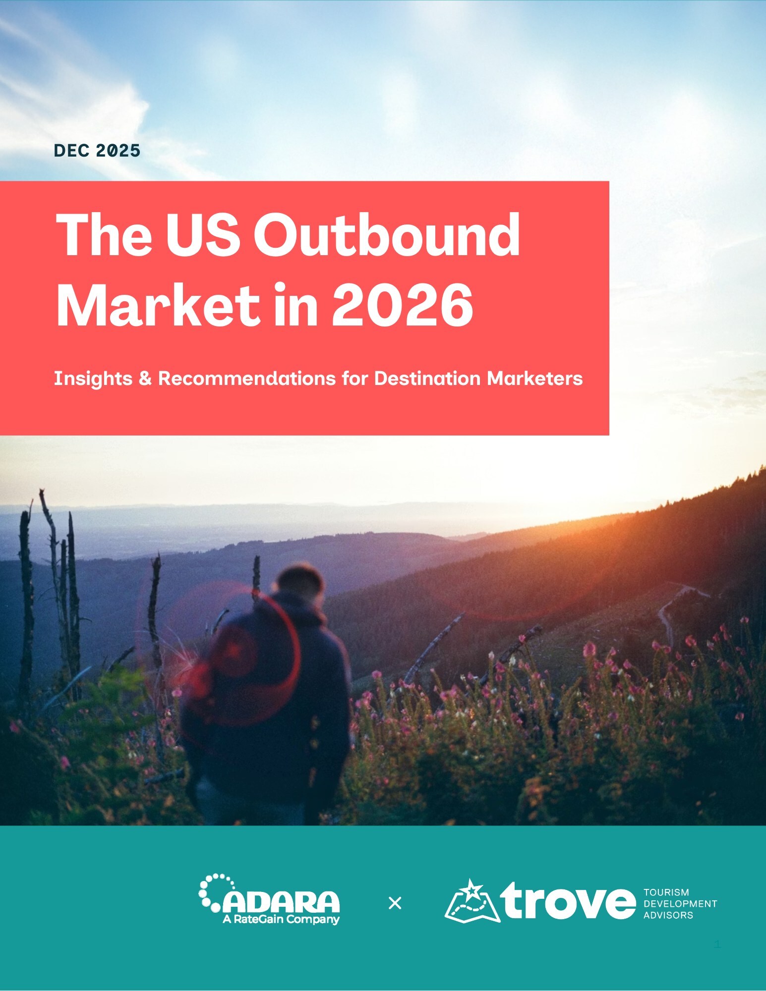 The U.S. Outbound Market Is Changing Fast -- Trove & Adara Release 2026 Playbook for DMOs
