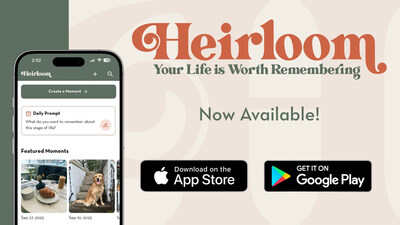 Heirloom Launches New App for Capturing Life's Moments Without the Distractions of Social Media