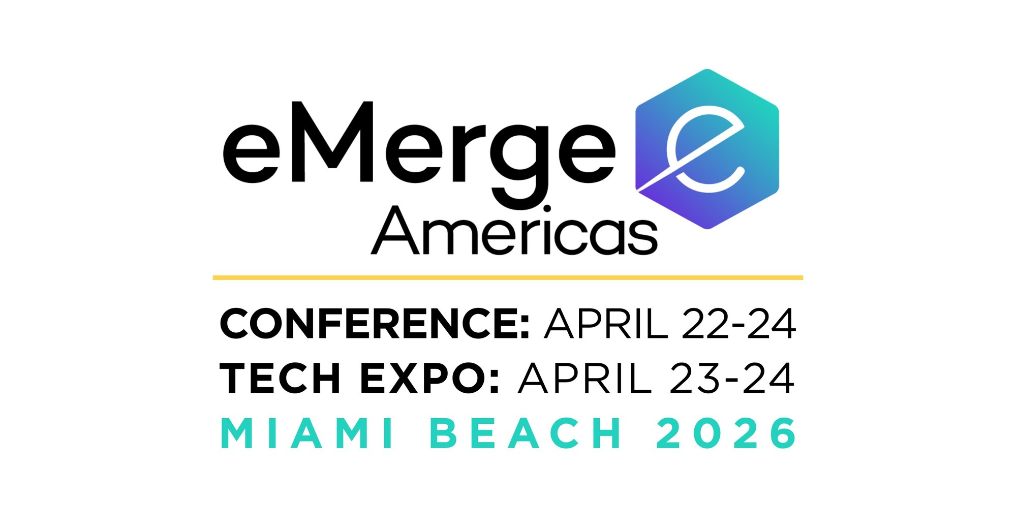 eMerge Americas Announces First 2026 eMerge Americas Keynote Speakers