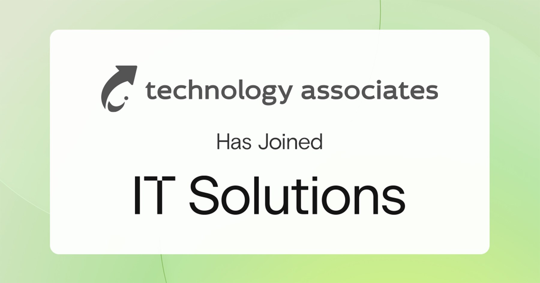 IT Solutions Completes Acquisition of Technology Associates, North Carolina-based Managed Service Provider