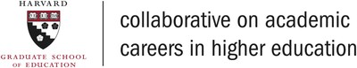 The Collaborative on Academic Careers in Higher Education (COACHE) The Collaborative on Academic Careers in Higher Education (COACHE)