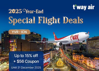 Year-End Offers to Korea: T’way Air’s Vancouver–Incheon (Seoul) Specials Year-End Offers to Korea: T’way Air’s Vancouver–Incheon (Seoul) Specials