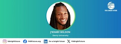 The 2025 For A Bright Future FinTech Innovation Scholarship Recipient: JโKhari Wilson. The 2025 For A Bright Future FinTech Innovation Scholarship Recipient: JโKhari Wilson.