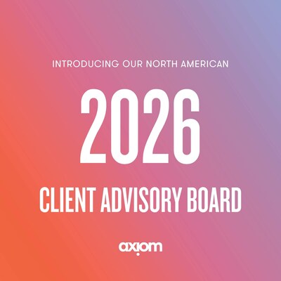 Axiom announces 2026 North American Client Advisory Board