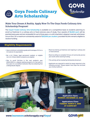 Goya Foods Abre el Plazo de Solicitud Para Becas de 20,000 Dólares en Artes Culinarias y Ciencias de la Alimentación Para Estudiantes de Todo el País
