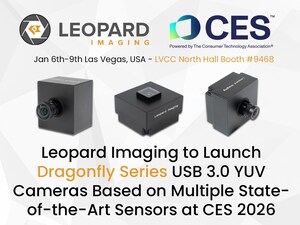 Leopard Imaging to Launch Dragonfly Series USB3.0 YUV Cameras Based on Multiple State-of-the-Art Sensors at CES 2026