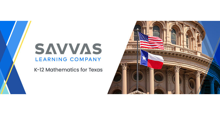Texas Approves Savvas Learning Companys enVision+ Texas Math Programs for Use in K-12 Classrooms Statewide
