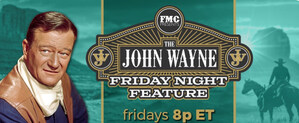 The John Wayne Friday Night Feature Returns to FMC in 2026
