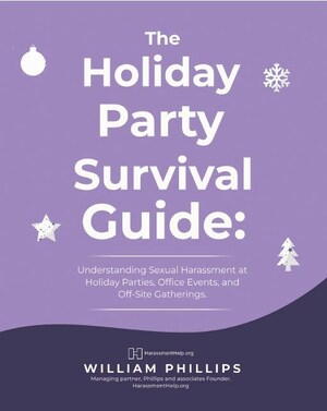 Phillips &amp; Associates and HarassmentHelp.org Launch New York and New Jersey Holiday Party Survival Guide Addressing Workplace Sexual Harassment