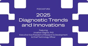 Innovating Diagnostics and What's Next