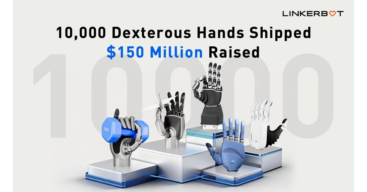 Linkerbot Reaches Major Milestones with 10,000 Dexterous ...