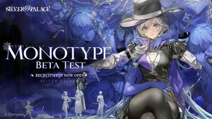 Silver Palace Announces First Closed Beta Test: [Monotype] Beta Test