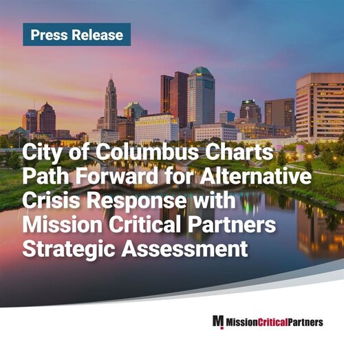 The City of Columbus, in collaboration with Mission Critical Partners, has created a 12-point plan to enhance its alternative crisis response system.