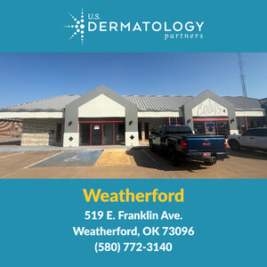U.S. Dermatology Partners Opens New Office in Weatherford, Oklahoma