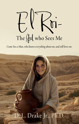 El Roi- The God who Sees Me - Come See a Man, who knows everything about me, and still loves me