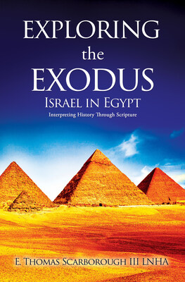 Exploring the Exodus - Israel in Egypt