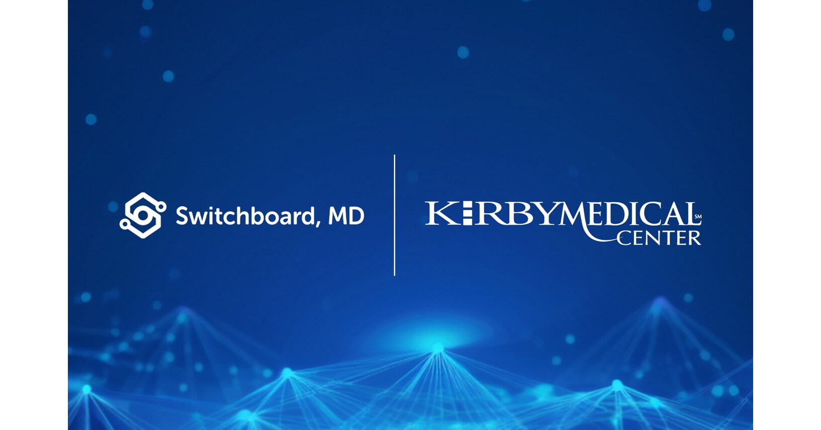 Kirby Medical Center Partners with Switchboard, MD to Automate Patient Communication Workflows