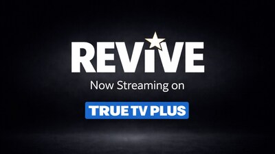 REVIVE NOW STREAMING ON TRUE TV PLUS