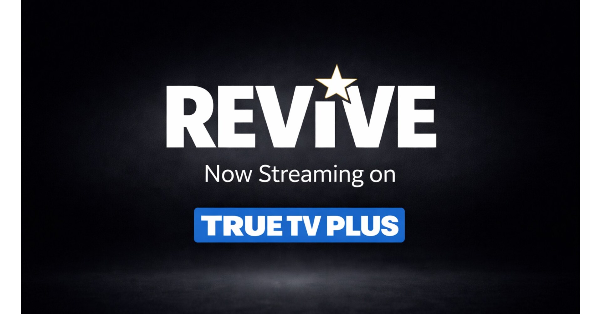 Jay Walker's REVIVE Launches on TRUE TV PLUS