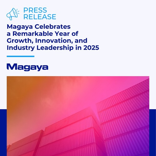 Magaya Celebrates a Remarkable Year of Growth, Innovation, and Industry Leadership in 2025 Magaya Celebrates a Remarkable Year of Growth, Innovation, and Industry Leadership in 2025
