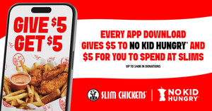 Slim Chickens Builds on Existing No Kid Hungry Partnership with Mobile App Download Promotion in January
