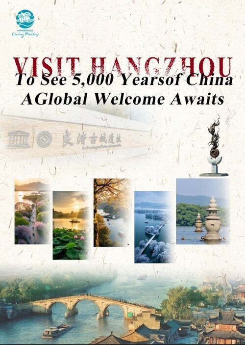 To See 5,000 Years of China: Visit Hangzhou — A Global Welcome Awaits (PRNewsfoto/Hangzhou Municipal Bureau of Culture, Radio, Television and Tourism)