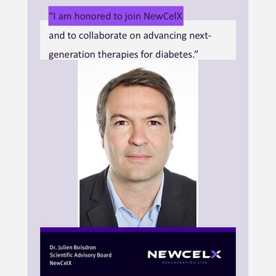 Dr. Julien Boisdron, Scientific Advisory Board NewCelX: “I am honored to join NewCelX and to collaborate on advancing next-generation therapies for diabetes.”