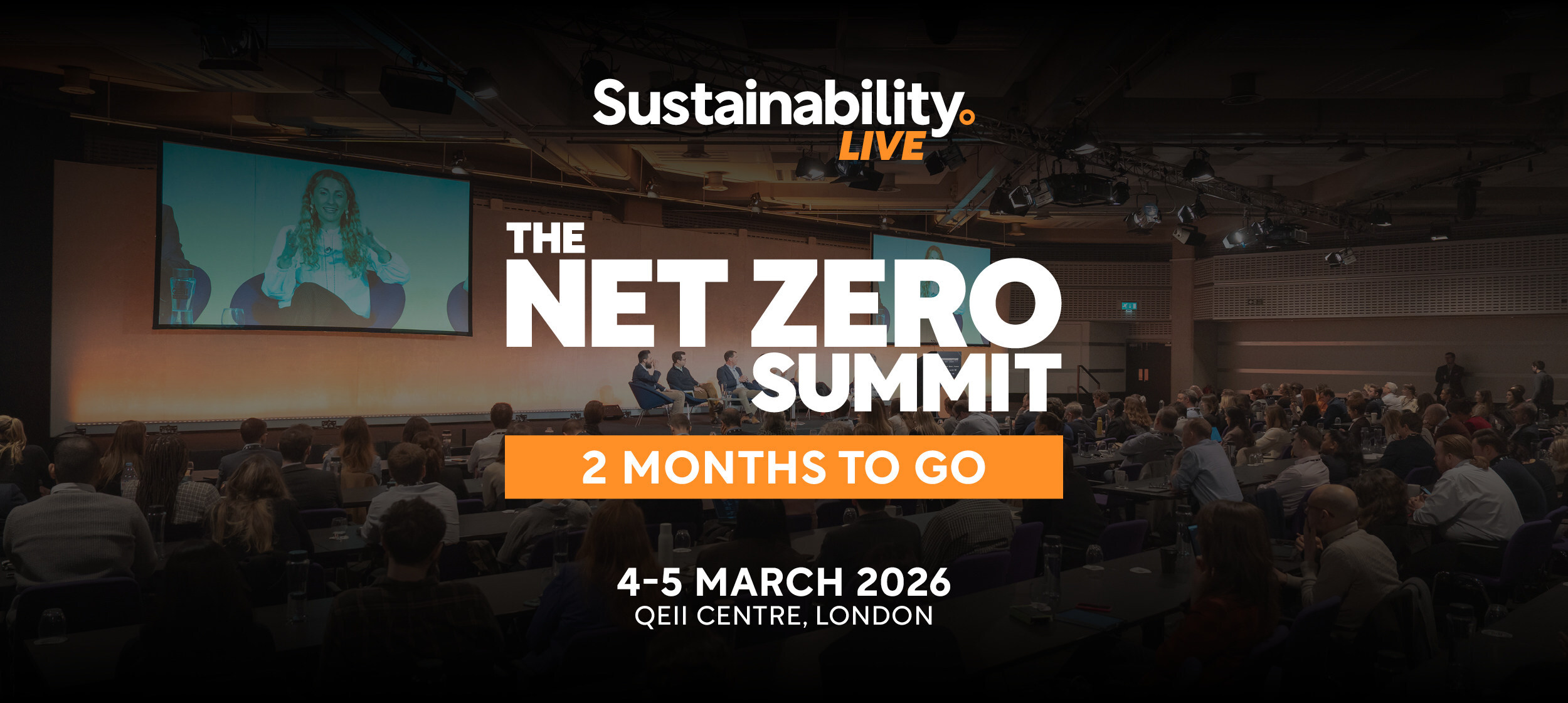 Two Months to Go: Sustainability LIVE: The Net Zero Summit Returns to London in March 2026