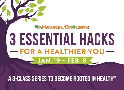 Natural Grocers® invites customers to dig into better health with “Three Essential Hacks for a Healthier You,” a free three-class series Jan. 19–Feb. 8 at select stores. Learn simple strategies to build lasting habits and earn a $5 coupon after each class.