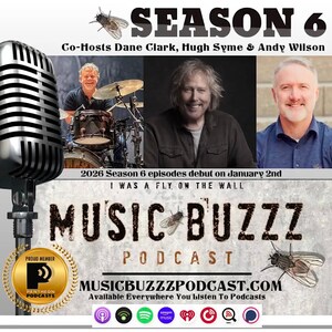 Music Buzzz Podcast Kicks Off Season 6 with Legendary Guitarist and All-Star Guest Lineup for 2026