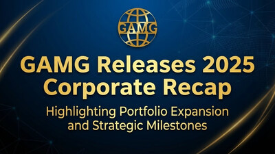 GAMG Releases 2025 Corporate Recap