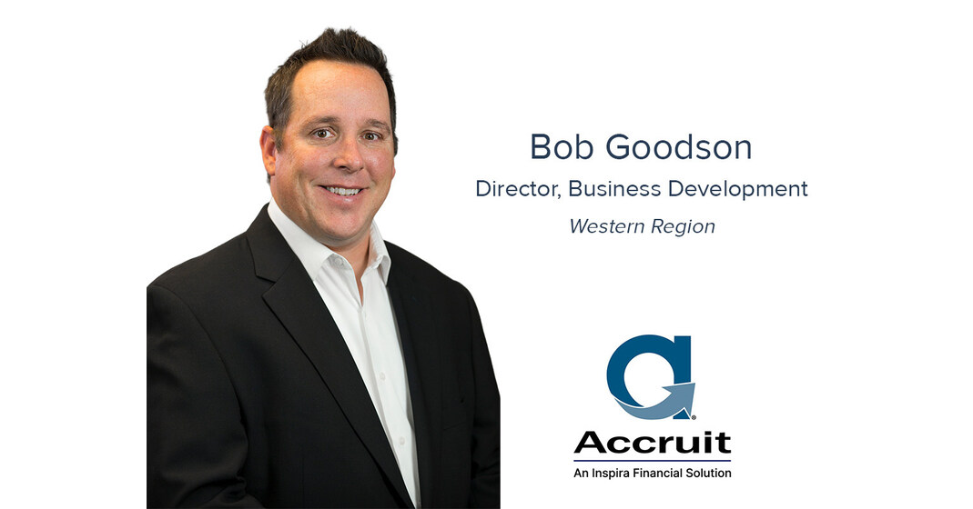 Bob Goodson Joins Accruit as Director, Business Development, Expanding Footprint in Agribusiness and Land Bob Goodson Joins Accruit as Director, Business Development, Expanding Footprint in Agribusiness and Land