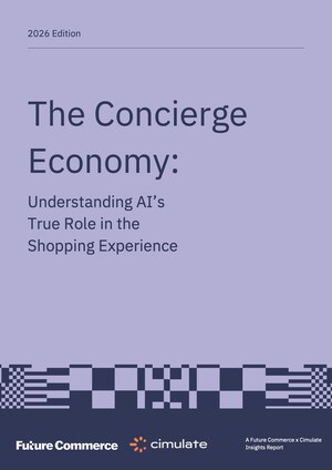 Cimulate and Future Commerce Release new AI Shopping Report, Signaling the Rise of the Concierge Economy