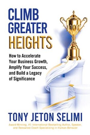 New book 'Climb Greater Heights' empowers entrepreneurs to break barriers and lead with purpose in the age of AI