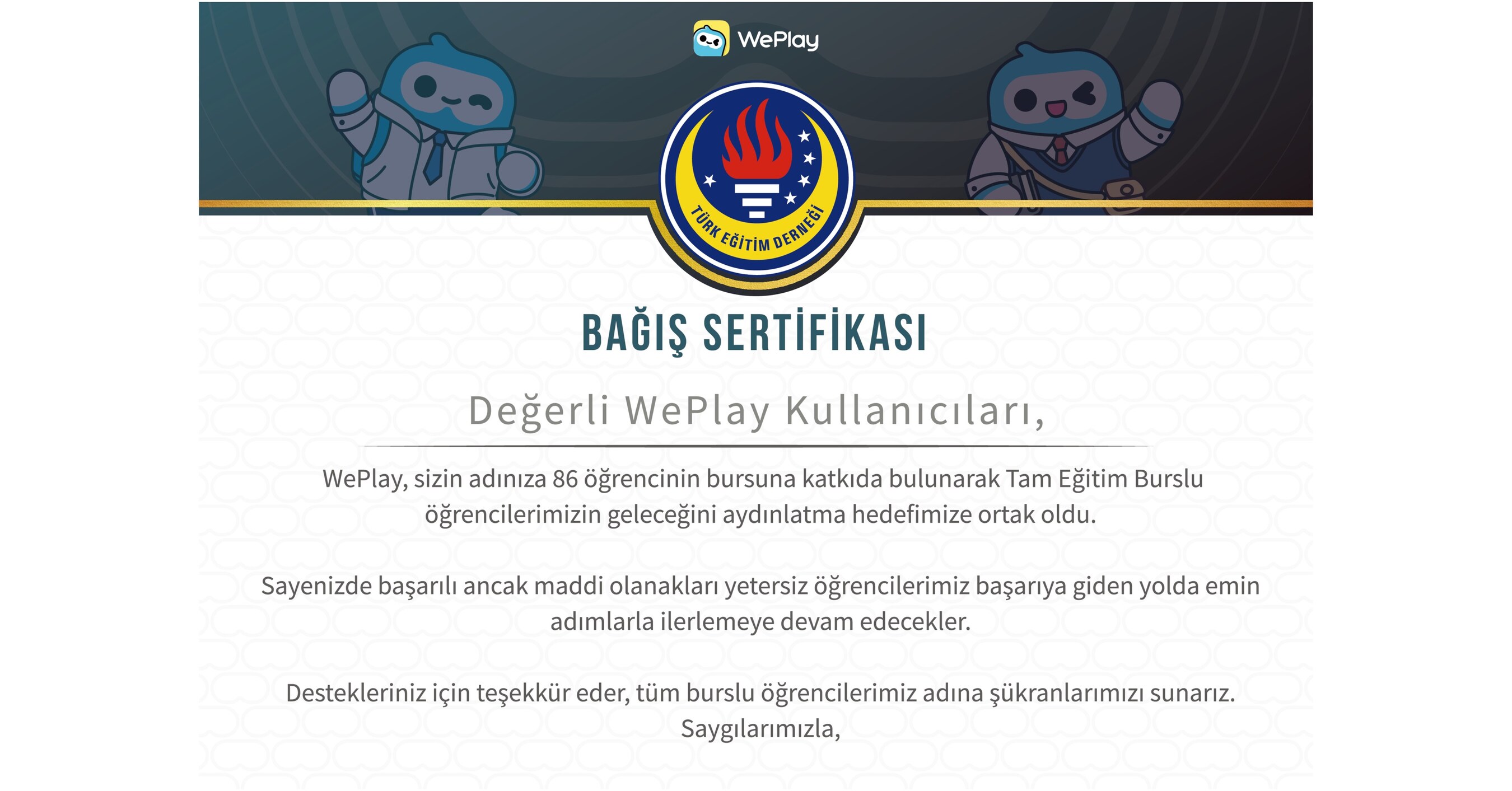 WePlay, 86 &Ouml;ğrencinin Hayallerinin Peşinden Gitmesine Destek Olmak İ&ccedil;in T&uuml;rk Eğitim Derneği (TED) ile İşbirliği Yapıyor