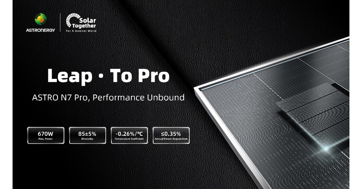 Astronergy Luncurkan ASTRO N7 Pro dengan Performa Berstandar Profesional